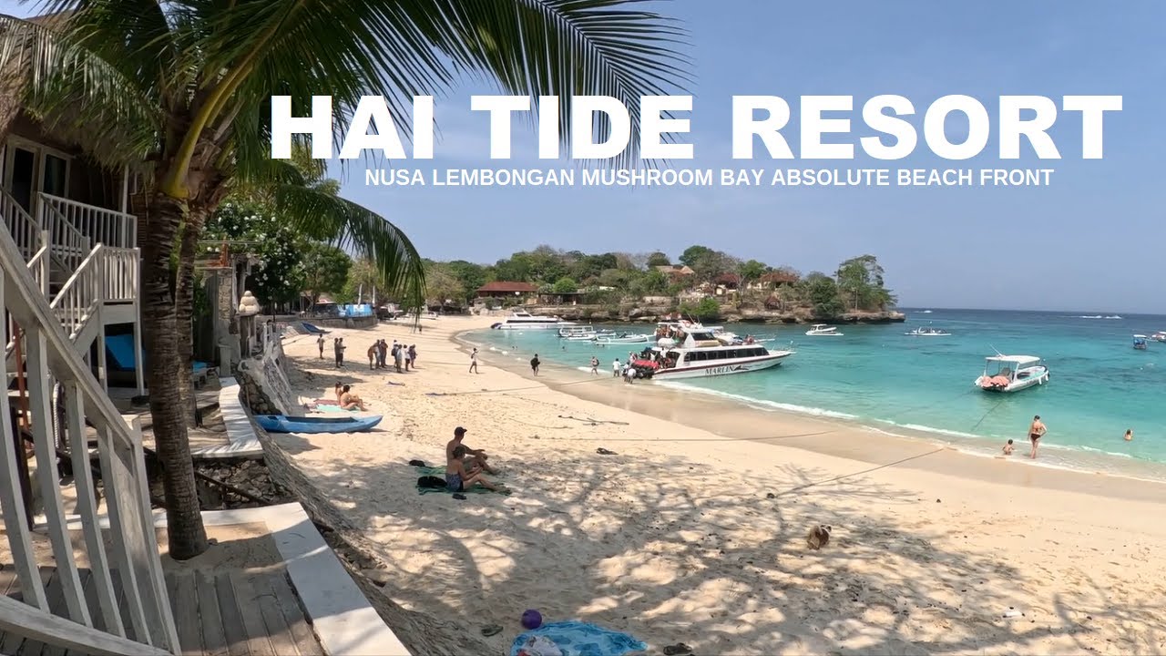 Hai Tide Resort Nusa Lembongan Bali November 2024