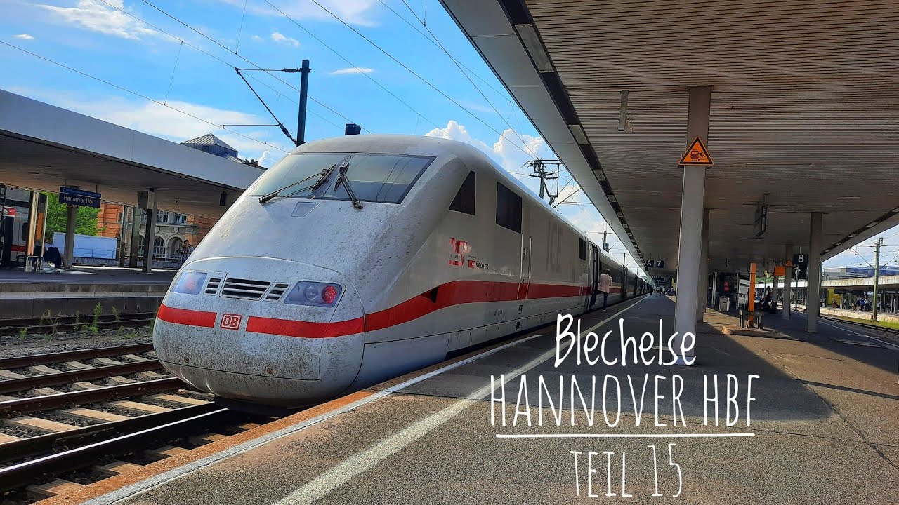 Blechelse Hannover Hbf Teil 15