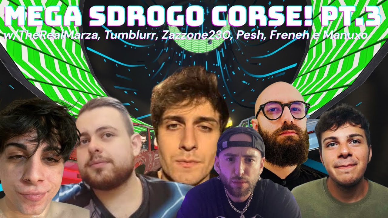 SUPER SDROGO CORSE DEL LUNEDI CON IL MAESTRO, MANUXO, ZAZZONE, BLUR, PESH E FRENEH! - PT.3