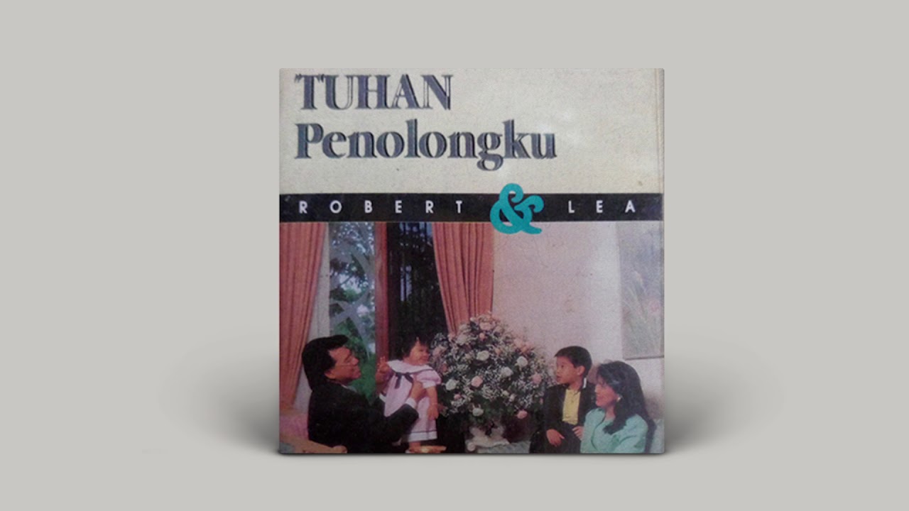 Jadikanku Hamba Setia – Robert & Lea Sutanto