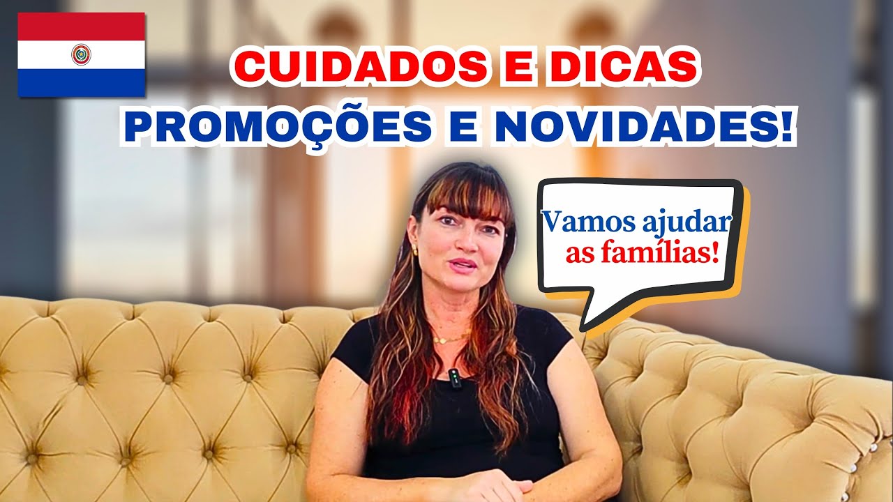 CUIDADOS para escolher assessoria + PROMOÇÕES + NOVIDADES sobre obtenção do Visto e Cédula Paraguaia