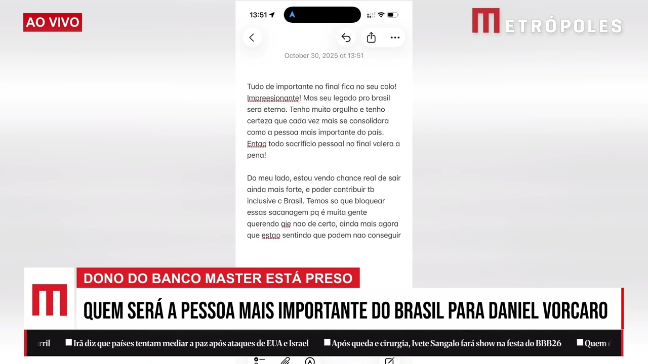 Quem é a pessoa mais importante do Brasil para Daniel Vorcaro?