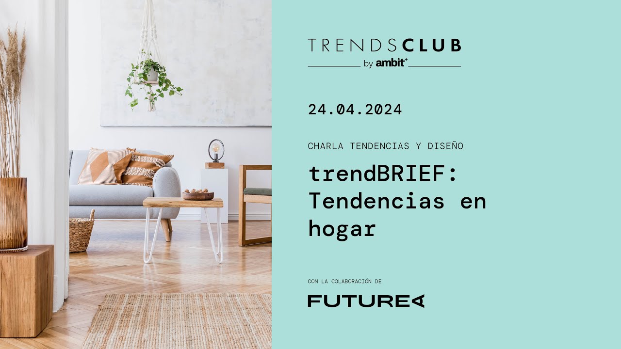 trendBRIEF - Hogar 24