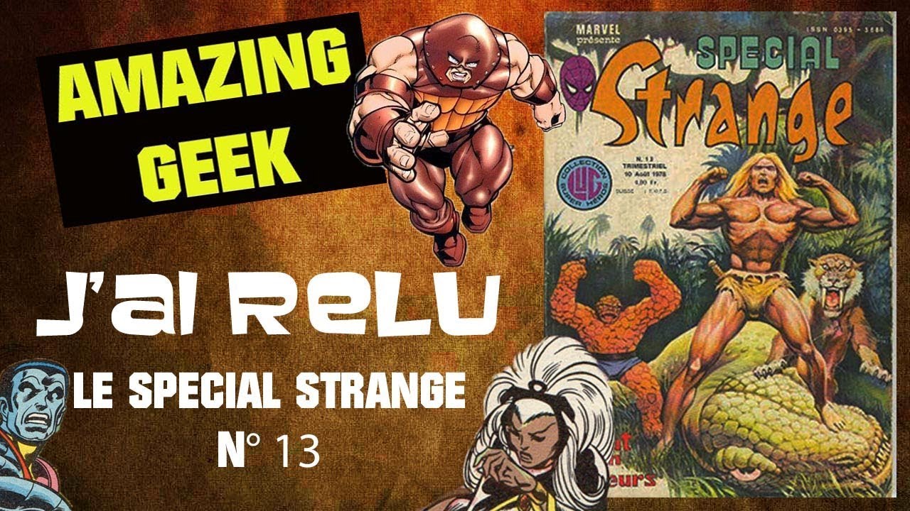 J'ai relu le Special Strange 13