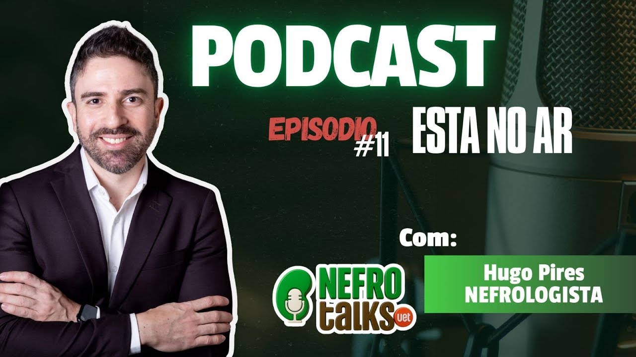 EP11 - Urolitíase: Estamos Tratando Certo ou Repetindo Velhos Erros?