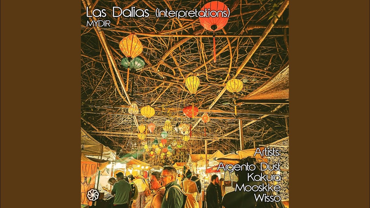 Las Dalias (Kakura Remix)