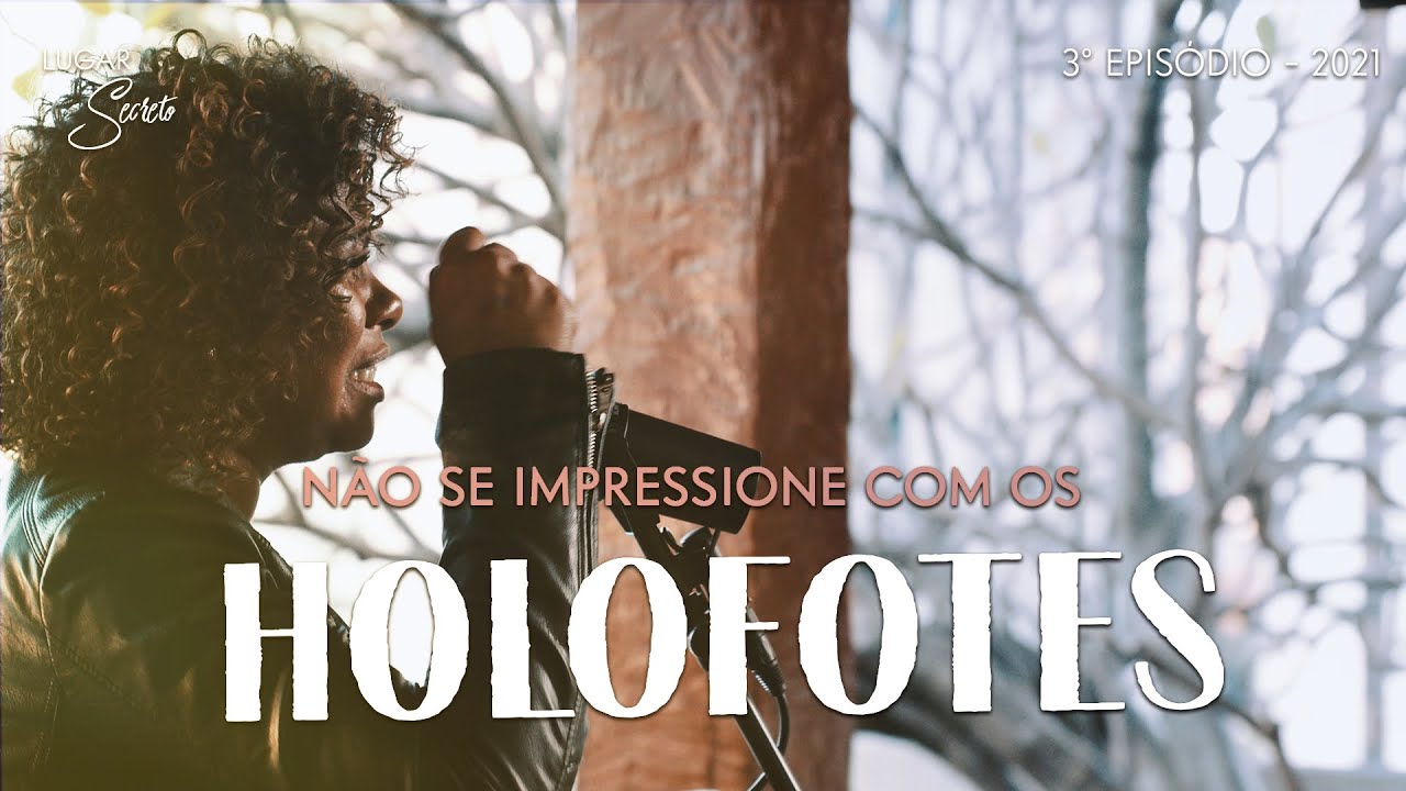 NÍVEA SOARES | NÃO SE IMPRESSIONE COM OS HOLOFOTES | LUGAR SECRETO 2021 | 3º EPISÓDIO