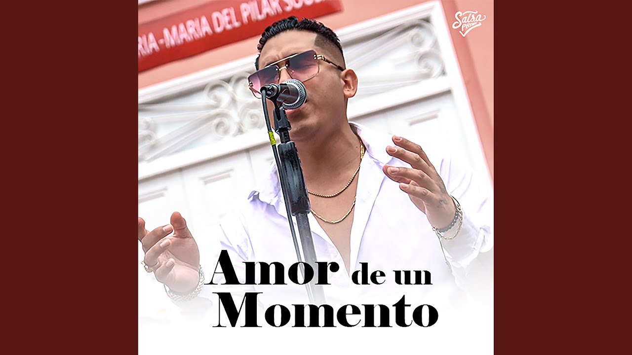 Amor de un Momento