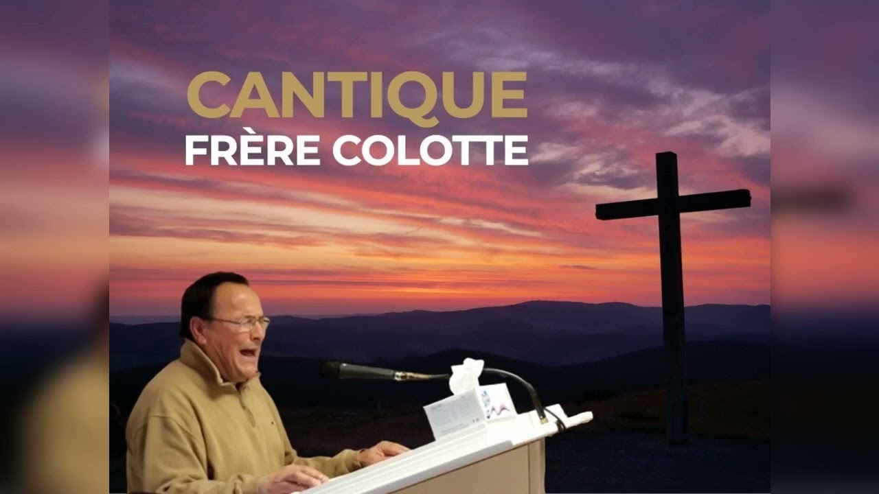 Vie et lumière Quantique du frère colotte  Alléluia