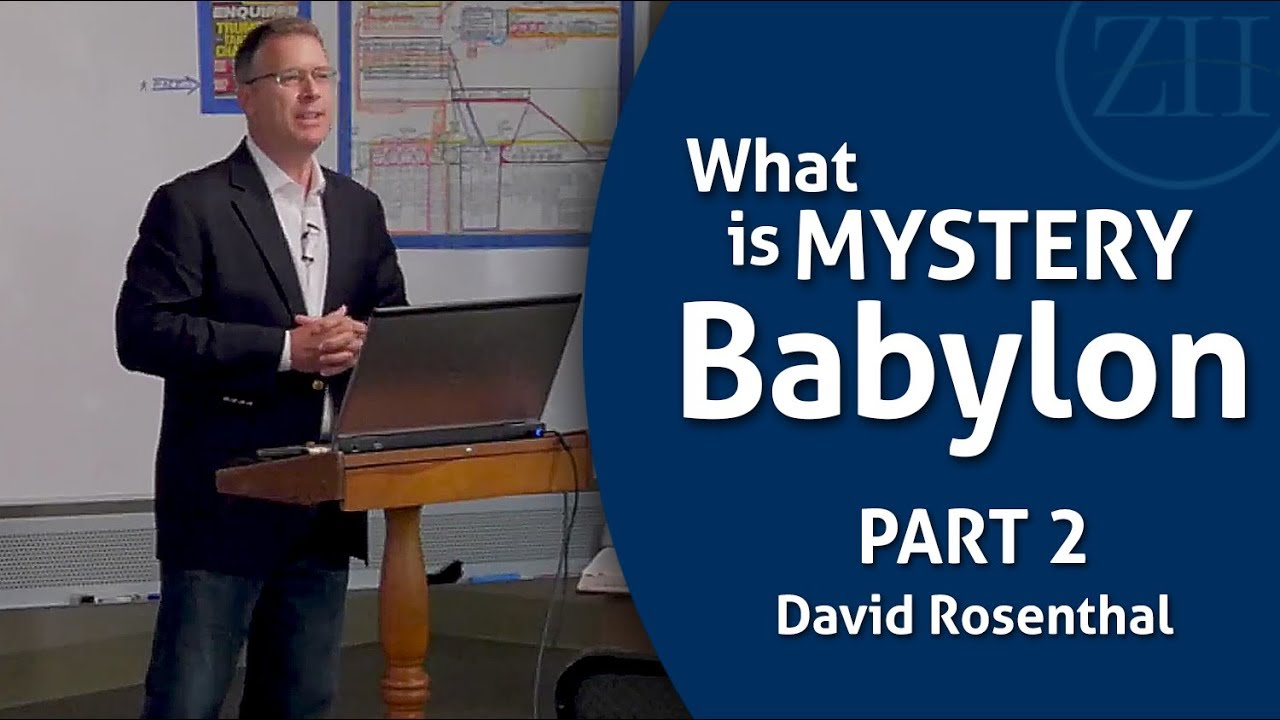 What is Mystery Babylon - Part 2 with David Rosenthal