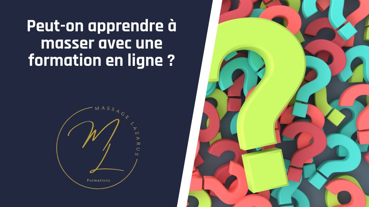 Peut-on apprendre &agrave; masser avec une formation en ligne ?