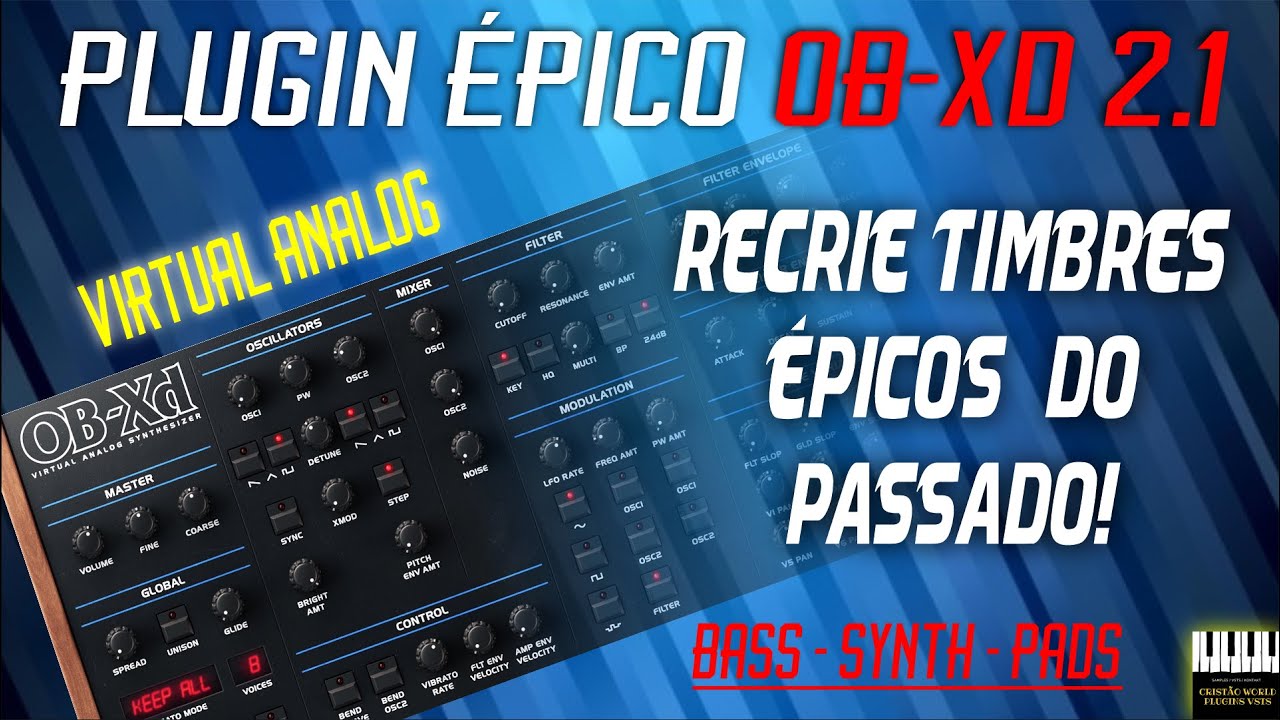 BAIXAR PLUGIN VST OBXD 2.1 COM TIMBRES QUE FISERAM SUCESSO NO PASSADO #BASS #FREEVSTOBXD2.1 #SYNTHS