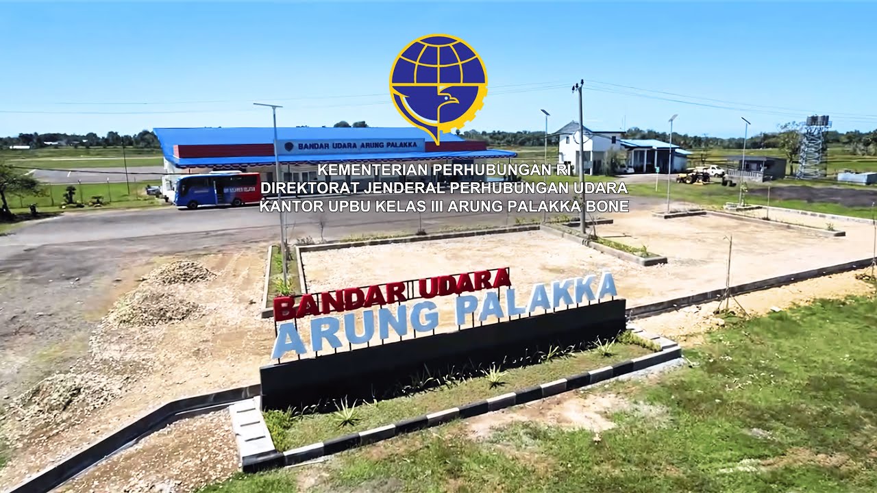 PROFIL BANDAR UDARA ARUNG PALAKKA BONE