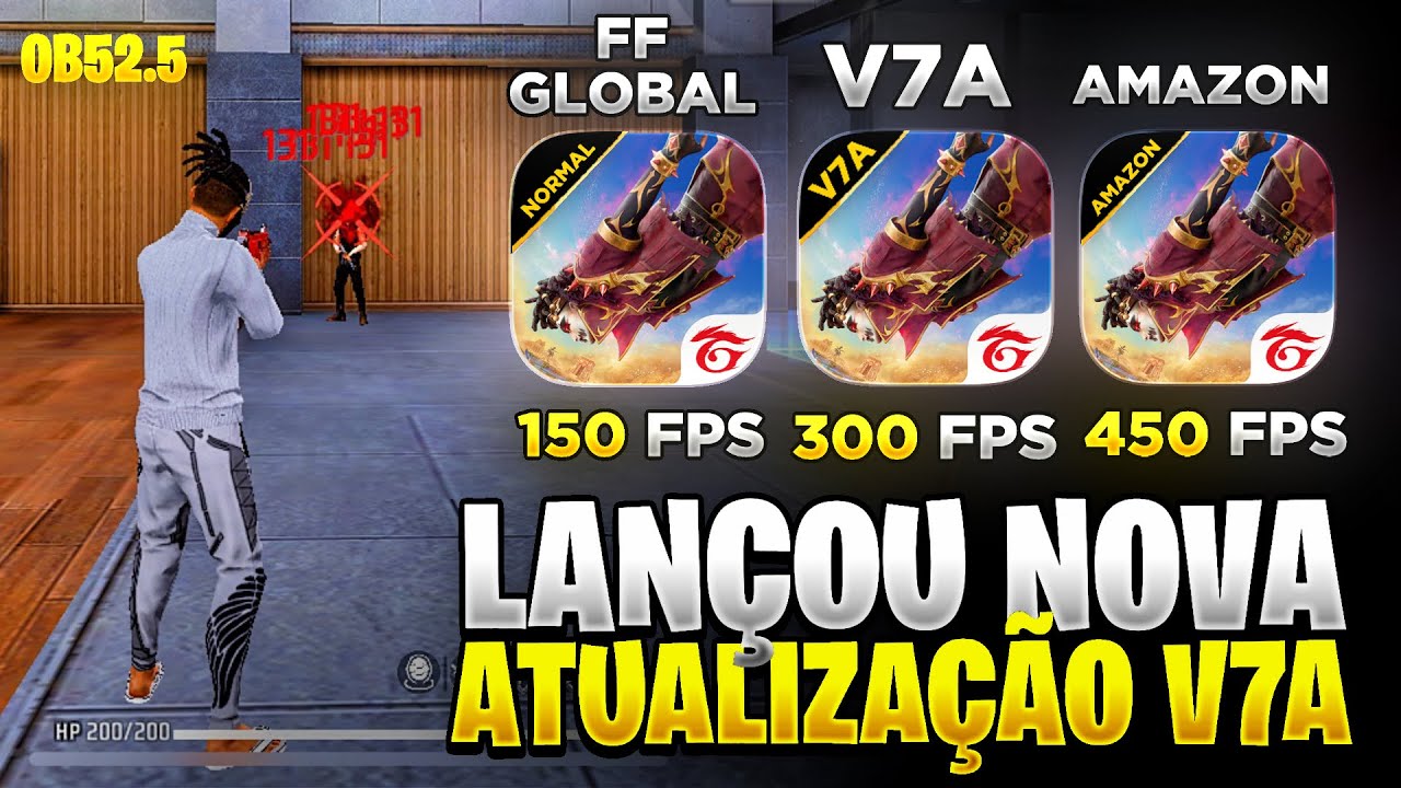 SAIU FREE FIRE V7A NOVA ATUALIZA&Ccedil;&Atilde;O! 🔥 + FREE FIRE GLOBAL + FREE FIRE AMAZON + V7A MAX ✅ FF LITE