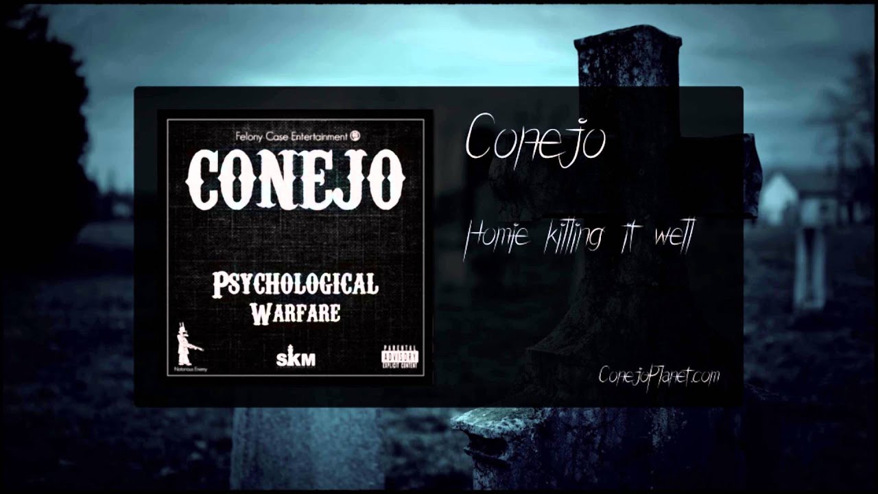 Conejo - Homie killing it well (Psychological Warfare, 2014)