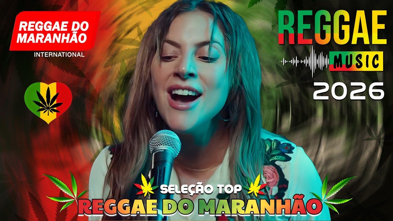 REGGAE DO MARANHÃO 2026 SO AS TOPS 💕 MELÔ DE CARLA CÍNTIA 💝 MELHORES DE 2026 REGGAE REMIX
