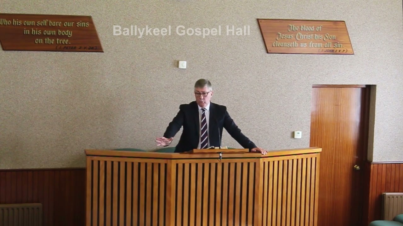 Ballykeel Gospel Hall. Speaker Ian Anderson 07/04/2024