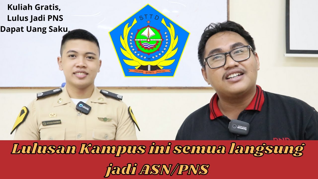 Kampus Kedinasan Semua Lulusan Langsung jadi PNS | Kuliah Gratis | Kampus Kedinasan | PTDI - STTD