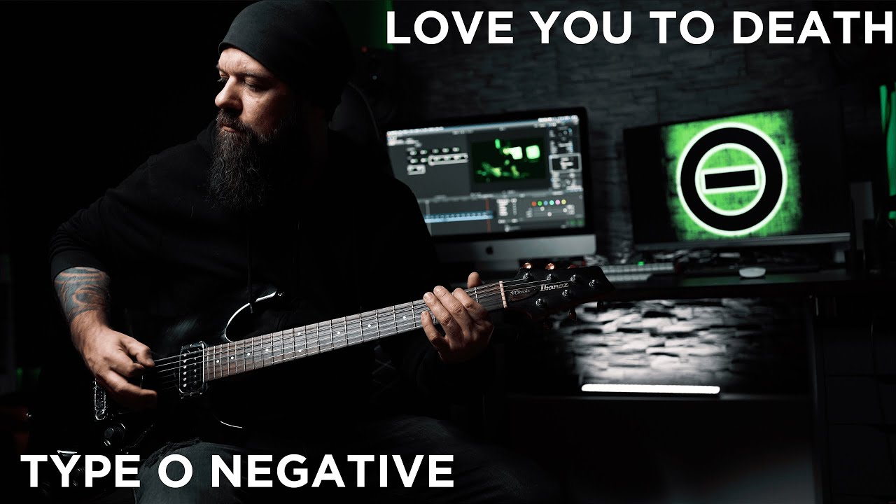TYPE O NEGATIVE - LOVE YOU TO DEATH ( FULL COVER)