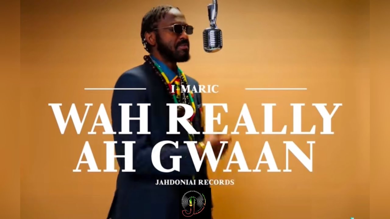Ras I-Maric- Wah Really Ah Gwaan (Reggae Music Video)
