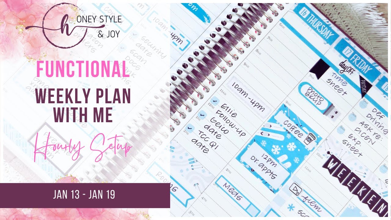 Jan 13 - Jan 19 | Functional Plan With Me | Erin Condren Hourly