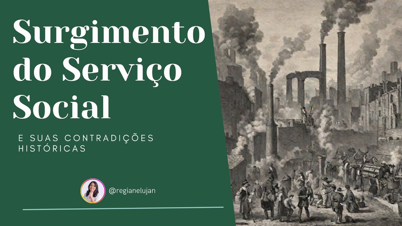 O SURGIMENTO DO SERVIÇO SOCIAL