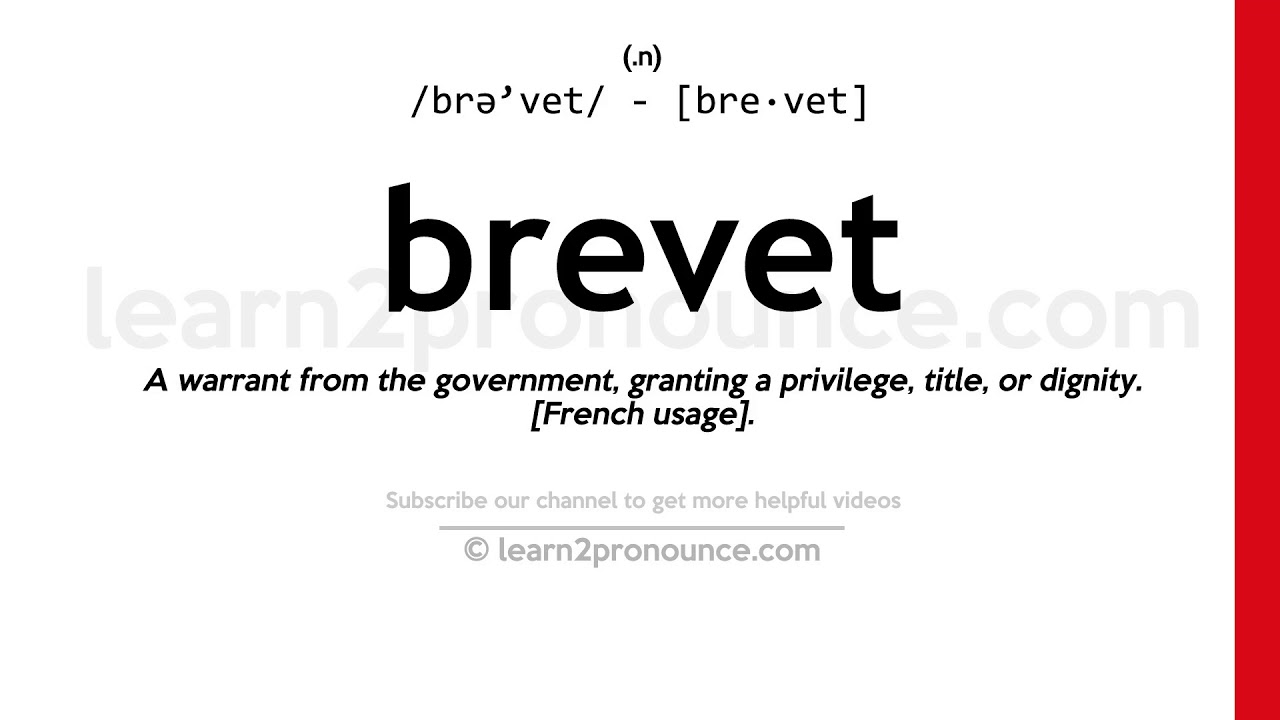 How to pronounce Brevet | English pronunciation