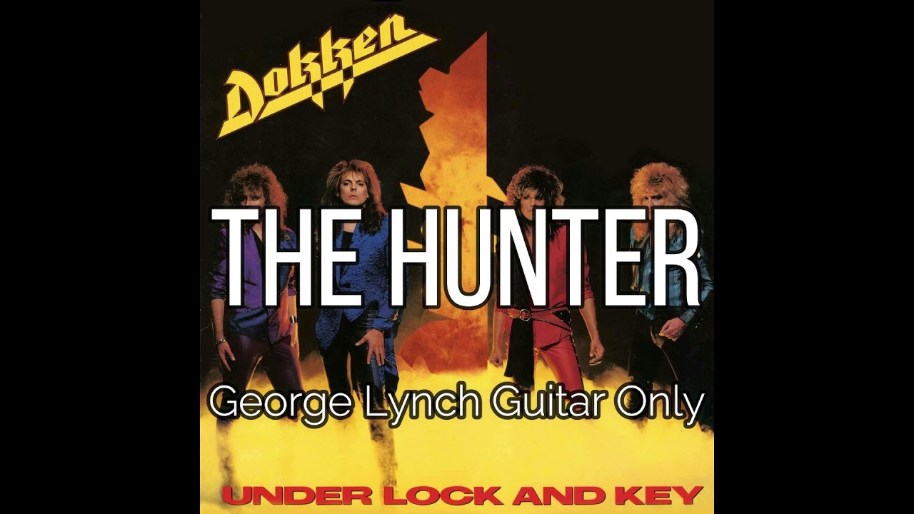 Dokken - The Hunter (George Lynch Guitar Only)