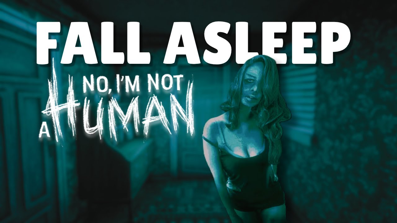 Fall asleep while I play No, I'm not a Human | Soft spoken ASMR 🎃