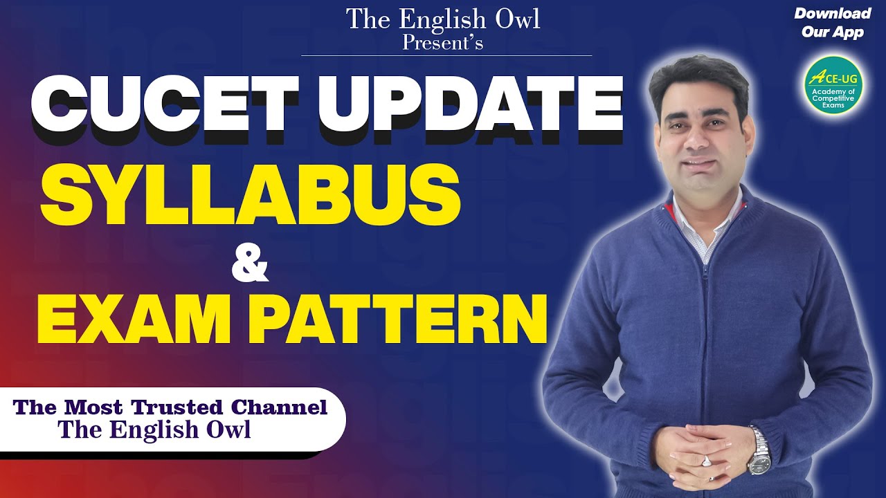 CUCET Latest Update | Exam Pattern & syllabus | The English Owl