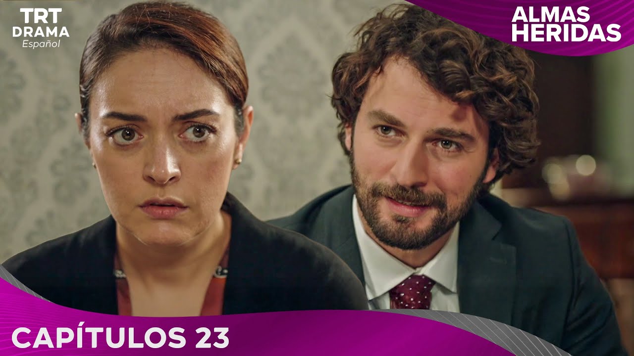 Almas Heridas - Cap&iacute;tulo 23