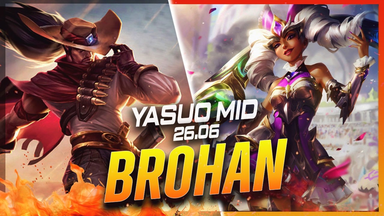 BROHAN - Yasuo vs Qiyana MID Patch 26.6 - Yasuo Gameplay