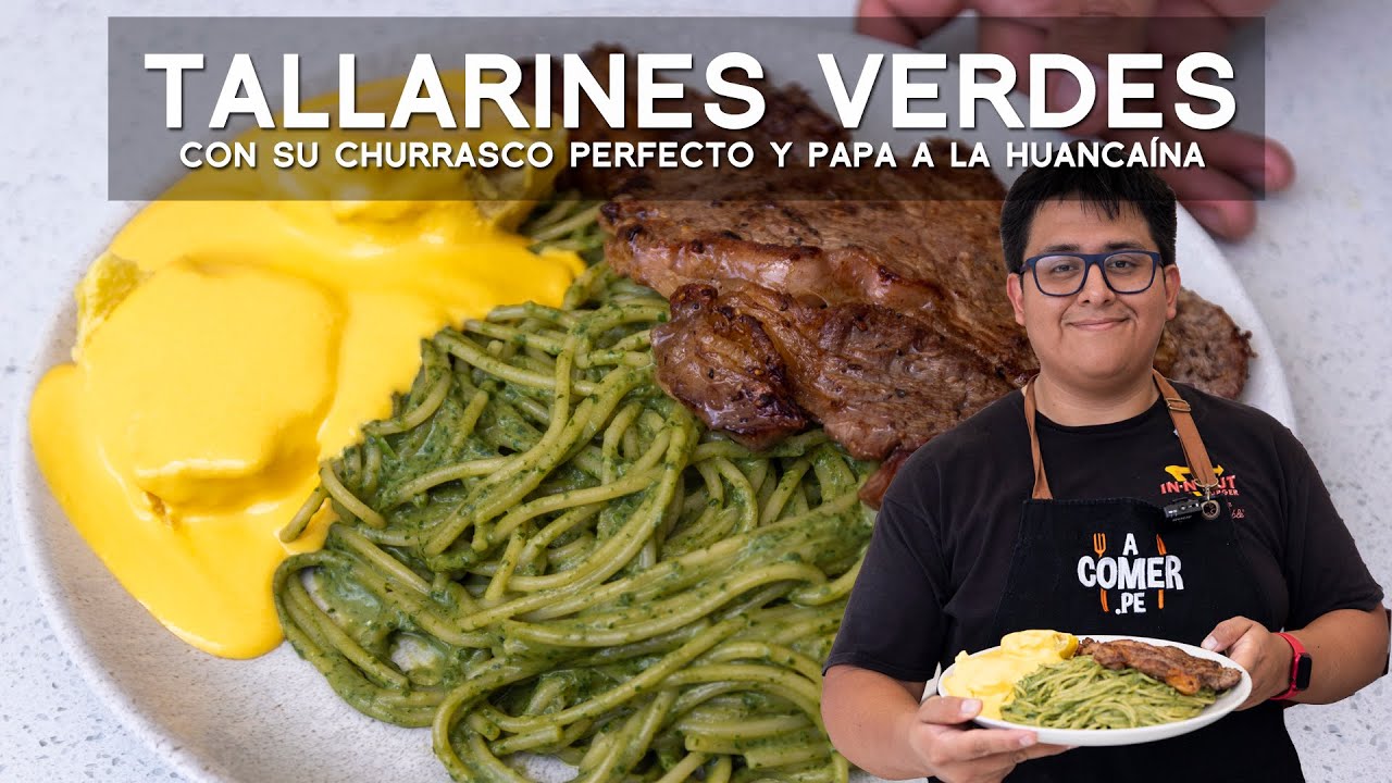 COMO PREPARAR TALLARINES VERDES CON CHURRASCO | ALEXANDER QUESQUÉN | ACOMER.PE