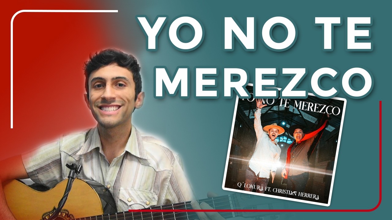 Yo no te merezco-Christian Herrera-Q’ Lokura-Cover/Acordes Faciles-Guitarra-EmmanuelX8-2026