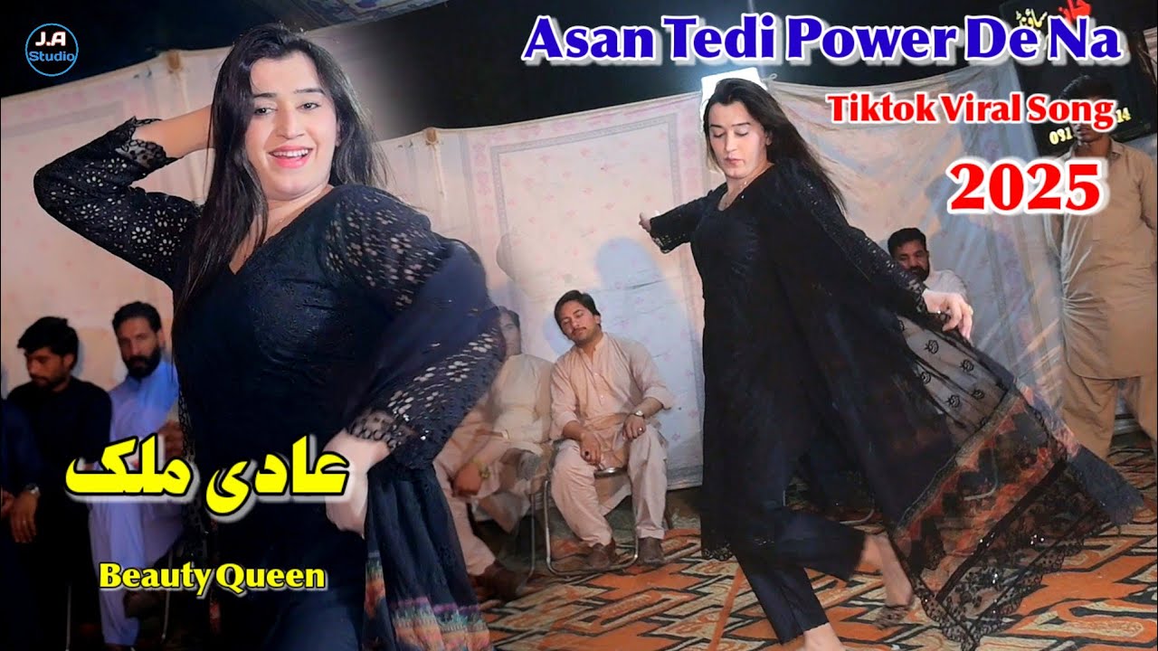 Asan Tedi Power De Na | Aadi Malik | New Dance Performance 2025