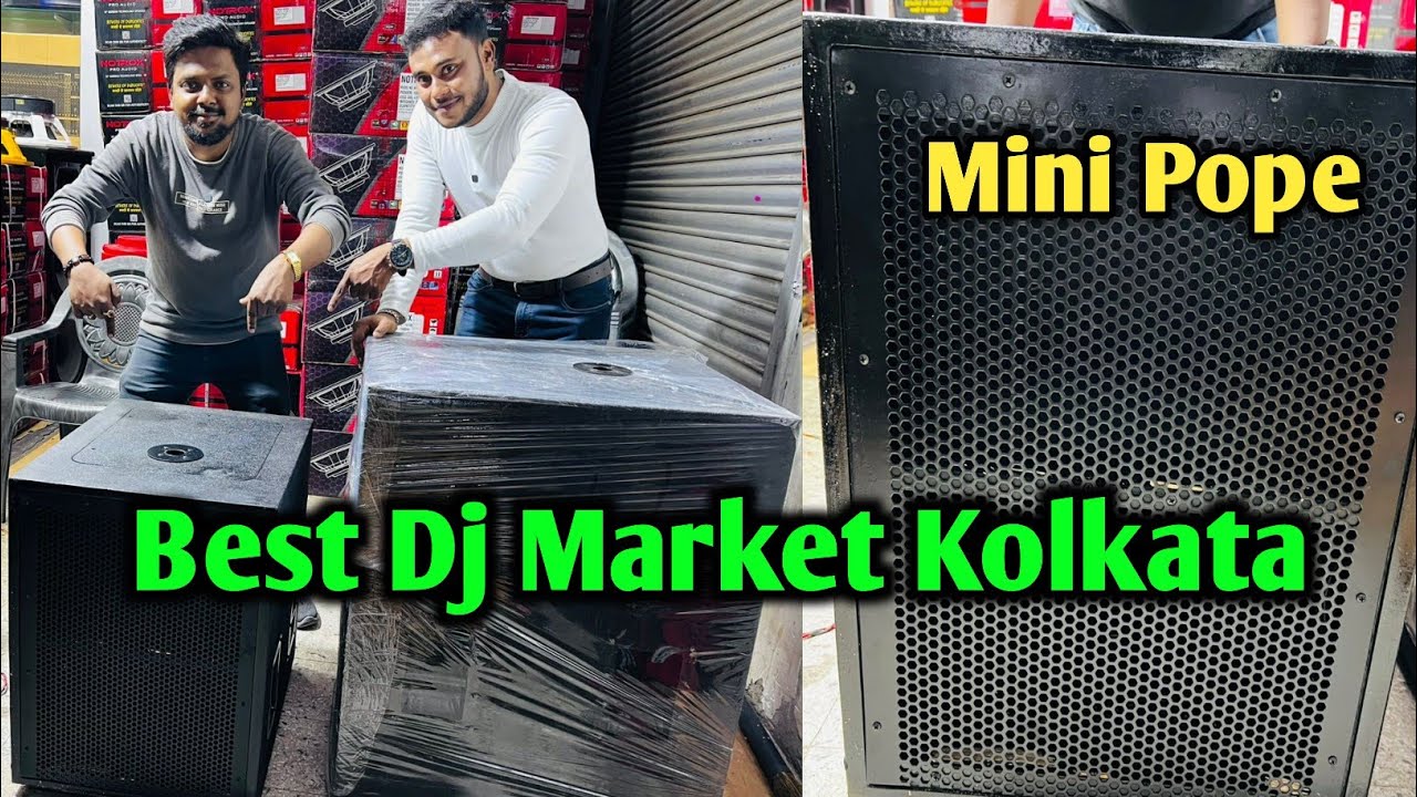 Mini Pope Base 15 Inch New Dj Cabinet Shop In Kolkata || Kolkata Dj Market || Dj Market Kolkata