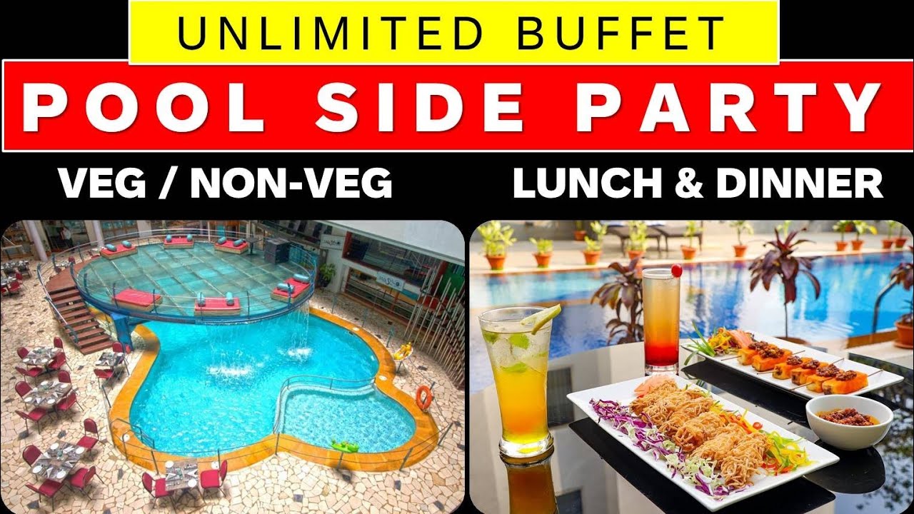 Pool-side Unlimited Veg & Non-Veg Buffet | All days Lunch & Dinner |  Ira by Orchid hotel
