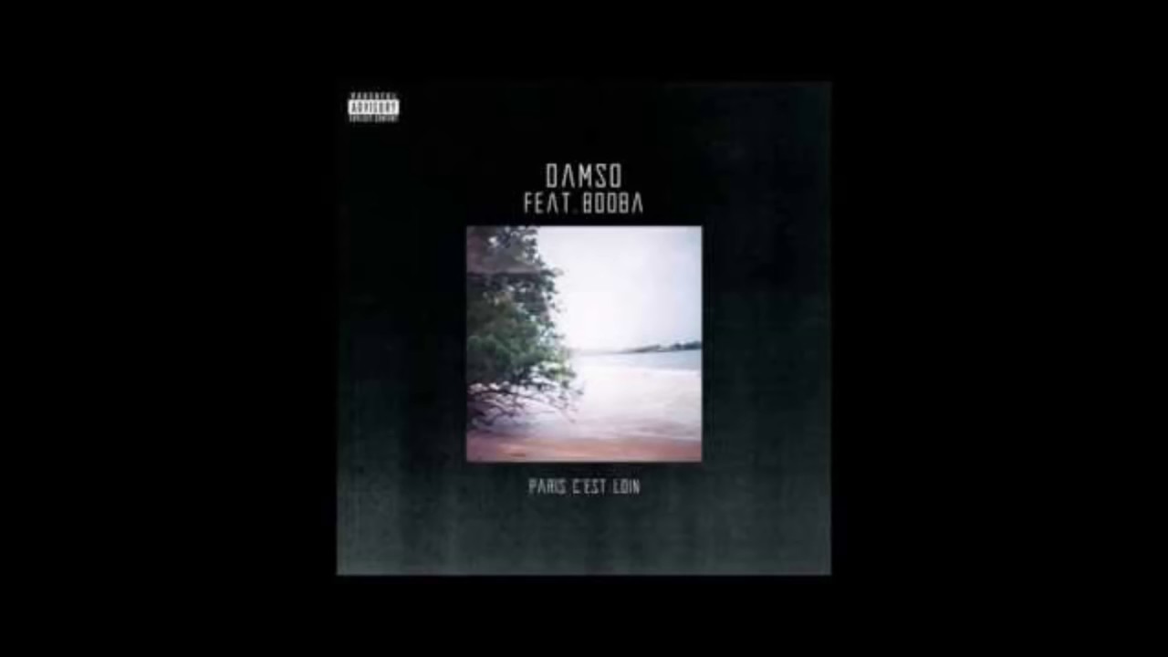Damso feat. Booba - Paris C'est Loin