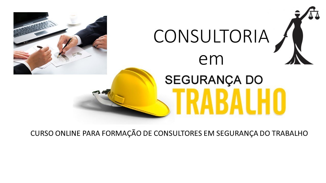 QUER SER CONSULTOR EM SEGURANÇA DO TRABALHO