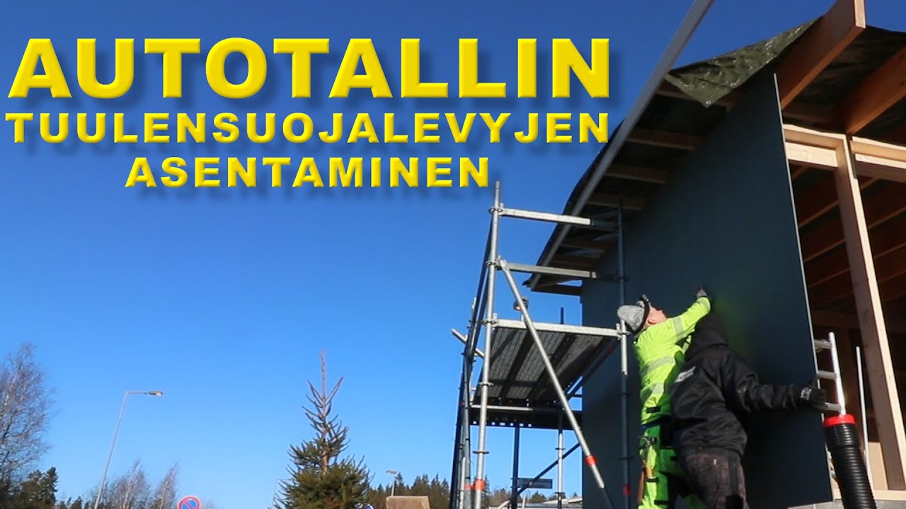 Autotallin Tuulensujalevyjen Asentaminen | Timpurilta Talo