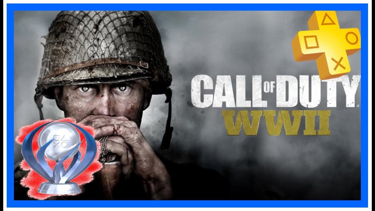 Call Of Duty  WW2 ( Ps+ juin 2020 ) ➤ Trophée platine facile, intéressant, décevant ?