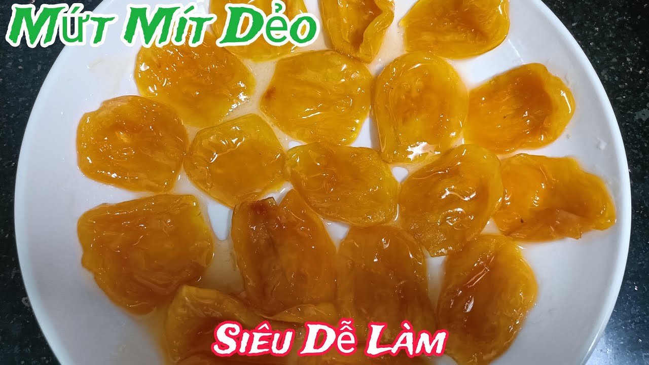 L&agrave;m Mứt M&iacute;t Dẻo cho ng&agrave;y Tết rất thơm ngon dễ l&agrave;m