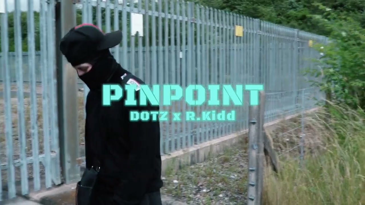 Pinpoint - DOTZ x R.Kidd [Official Video] @SmokeyHouse @OfficialOzoneO3