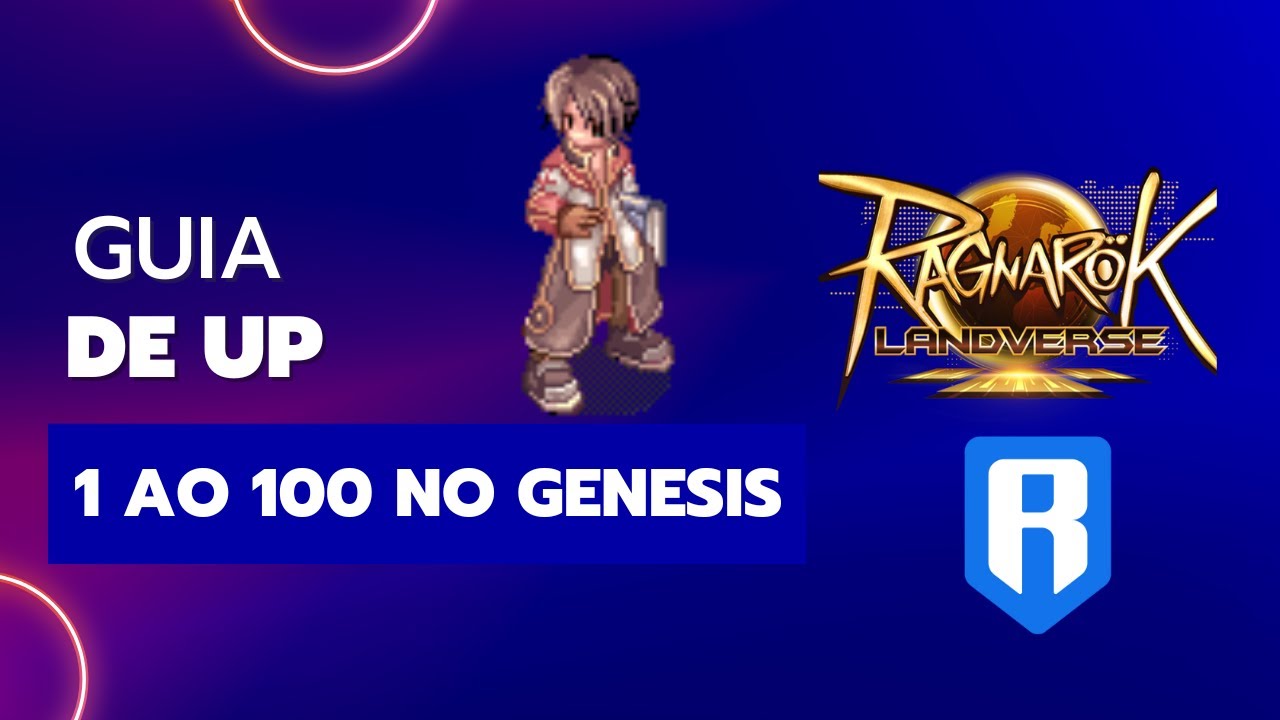 GUIA DEFINITIVO PARA UPAR DO LEVEL 1 AO 100 NO RAGNAROK LANDVERSE GENESIS (RÁPIDO E SEM ERROS!)