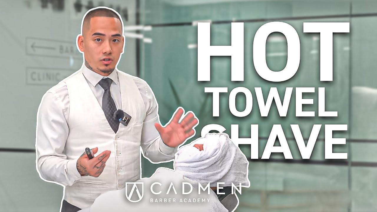 How to Do a Classic Hot Towel Shave | Step-by-Step Barber Tutorial