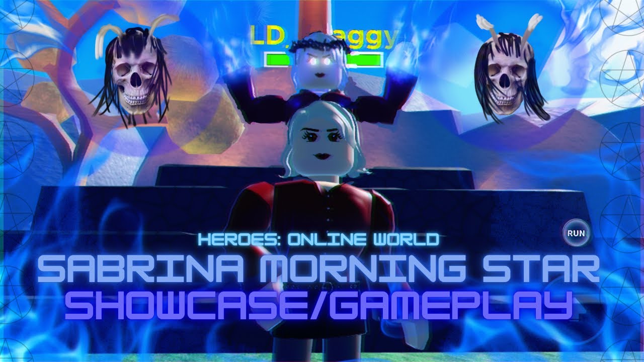 🧙‍♀️HEROES: online world🧙‍♀️ : 🔥SABRINA: Morningstar gameplay🔥
