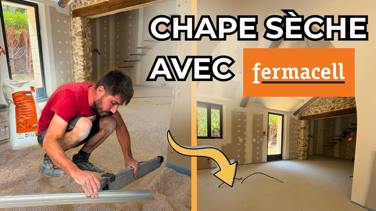 ON POSE NOTRE CHAPE SECHE FERMACELL 🔥