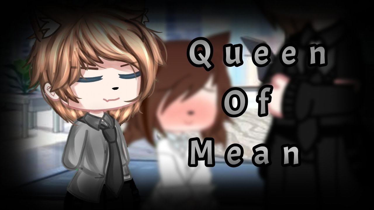 ❌QUEEN OF MEAN❌ || Pasado de Robert || meme || ⚔️ Aiko Takahashi ⚔️ 