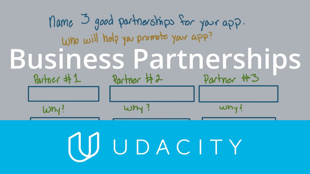 Business Partnerships | Pre-Launch | App Marketing | Udacity