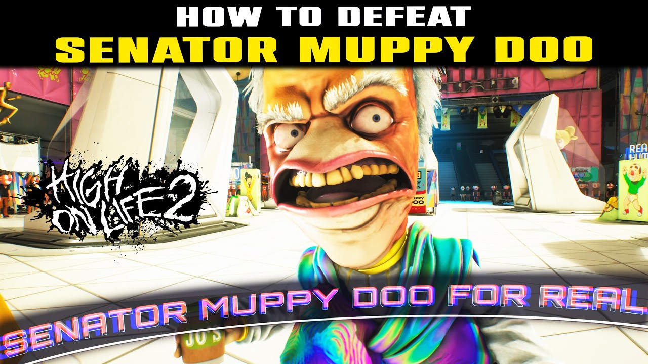 How to Defeat Senator Muppy Doo Guide | HIGH ON LIFE 2 | BOSS FIGHT